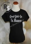 Good Girls Bad Girls - Motorcycle Clubhouse T Shirt MEDIUM